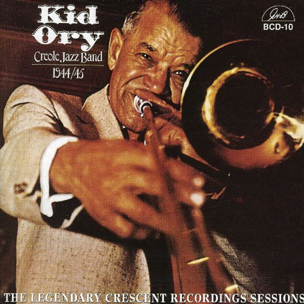 Диск CD Kid Ory's Creole Jazz Band: 1944 - 1945 The Legendary Crescent Recording Sessions - Kid Ory
Диск CD Kid Ory's Creole Jazz Band: 1944 - 1945 The Legendary Crescent Recording Sessions - Kid Ory