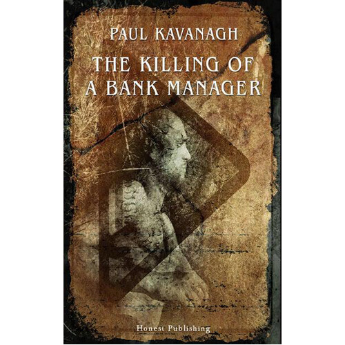 Книга The Killing Of A Bank Manager
Книга The Killing Of A Bank Manager