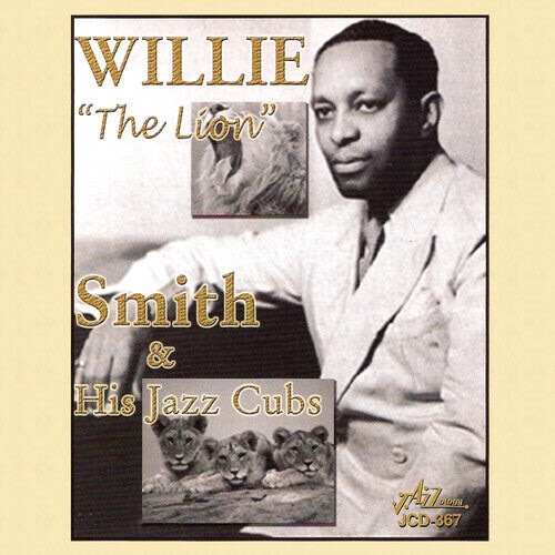 CD диск Smith, Willie: Willie The Lion Smith and His Jazz Cubs
CD диск Smith, Willie: Willie The Lion Smith and His Jazz Cubs