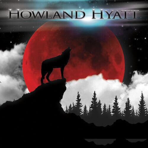 CD диск Howland Hyatt: Howland Hyatt
CD диск Howland Hyatt: Howland Hyatt