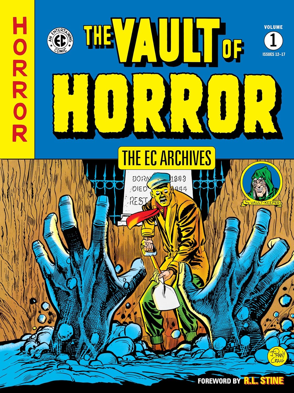 The EC Archives: The Vault of Horror Volume 1 (Dark Horse Books)
The EC Archives: The Vault of Horror Volume 1 (Dark Horse Books)