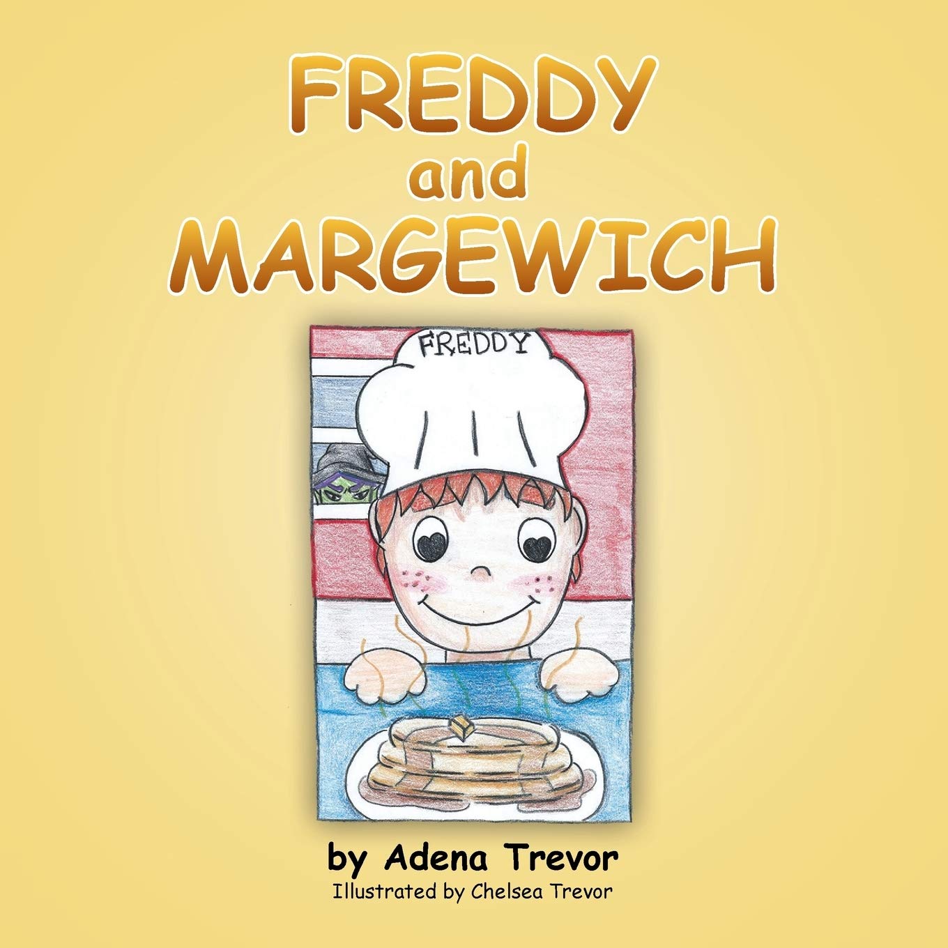 Freddy and Margewich (XLIBRIS)
Freddy and Margewich (XLIBRIS)