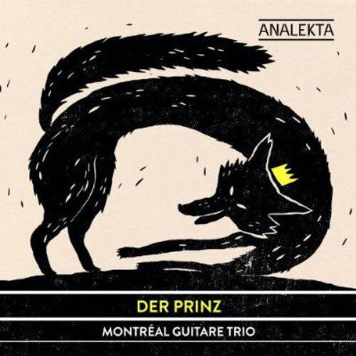 CD диск Montreal Guitar Trio: Der Prinz
CD диск Montreal Guitar Trio: Der Prinz