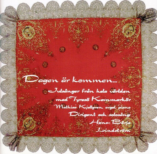 CD диск Tyreso Kammarkor: Dagen Ar Kommen
CD диск Tyreso Kammarkor: Dagen Ar Kommen