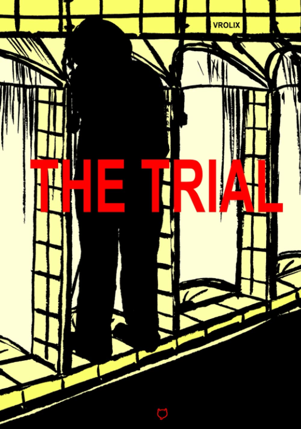 THE TRIAL (KNIGHTS + KINGS) (Independently published)
THE TRIAL (KNIGHTS + KINGS) (Independently published)