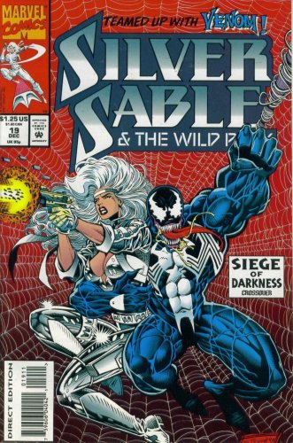 Silver Sable and the Wild Pack #19 : "My Enemy, My Ally" guest starring Venom (Marvel Comics)
Silver Sable and the Wild Pack #19 : "My Enemy, My Ally" guest starring Venom (Marvel Comics)