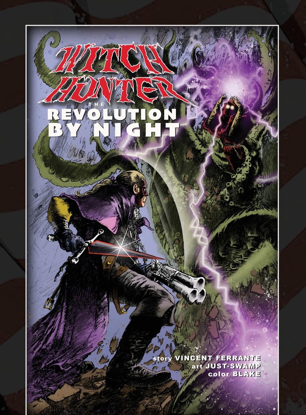 Witch Hunter - The Revolution By Night (Monarch Comics, LLC)
Witch Hunter - The Revolution By Night (Monarch Comics, LLC)