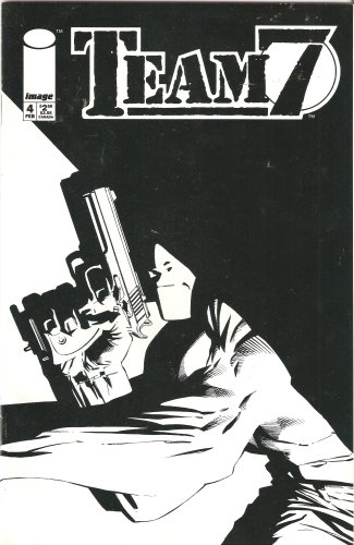 Team 7 #4 February 1995 (Image Comics)
Team 7 #4 February 1995 (Image Comics)