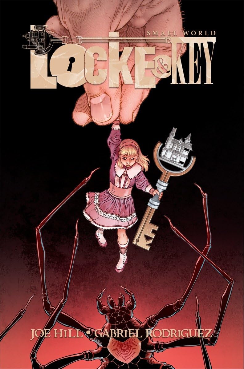 Locke & Key: Small World Deluxe Edition (IDW Publishing)
Locke & Key: Small World Deluxe Edition (IDW Publishing)