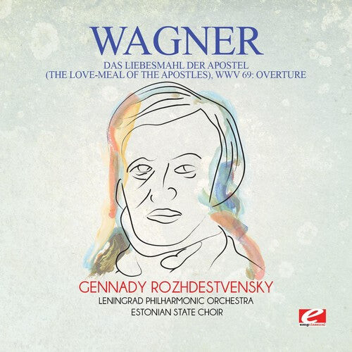 CD диск Wagner: Wagner: Das Liebesmahl der Apostel (The Love-Meal of the Apostles),WWV 69: Overture
CD диск Wagner: Wagner: Das Liebesmahl der Apostel (The Love-Meal of the Apostles),WWV 69: Overture
