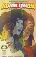 Bomb Queen III: The Good, the Bad and the Lovely, No. 1; March 2007 (Image Comics)
Bomb Queen III: The Good, the Bad and the Lovely, No. 1; March 2007 (Image Comics)