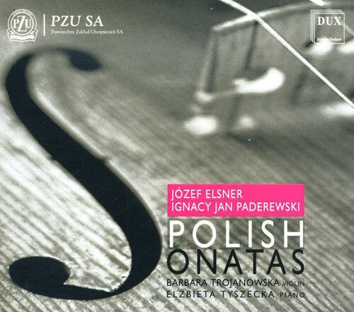 CD диск Elsner / Paderewski / Trojanowska / Tyszecka: Polish Sonatas 
CD диск Elsner / Paderewski / Trojanowska / Tyszecka: Polish Sonatas