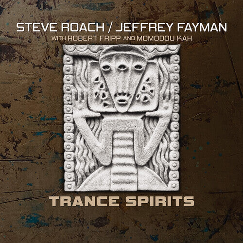 CD диск Roach, Steve / Fayman, Jeffrey / Fripp, Robert: Trance Spirits
CD диск Roach, Steve / Fayman, Jeffrey / Fripp, Robert: Trance Spirits
