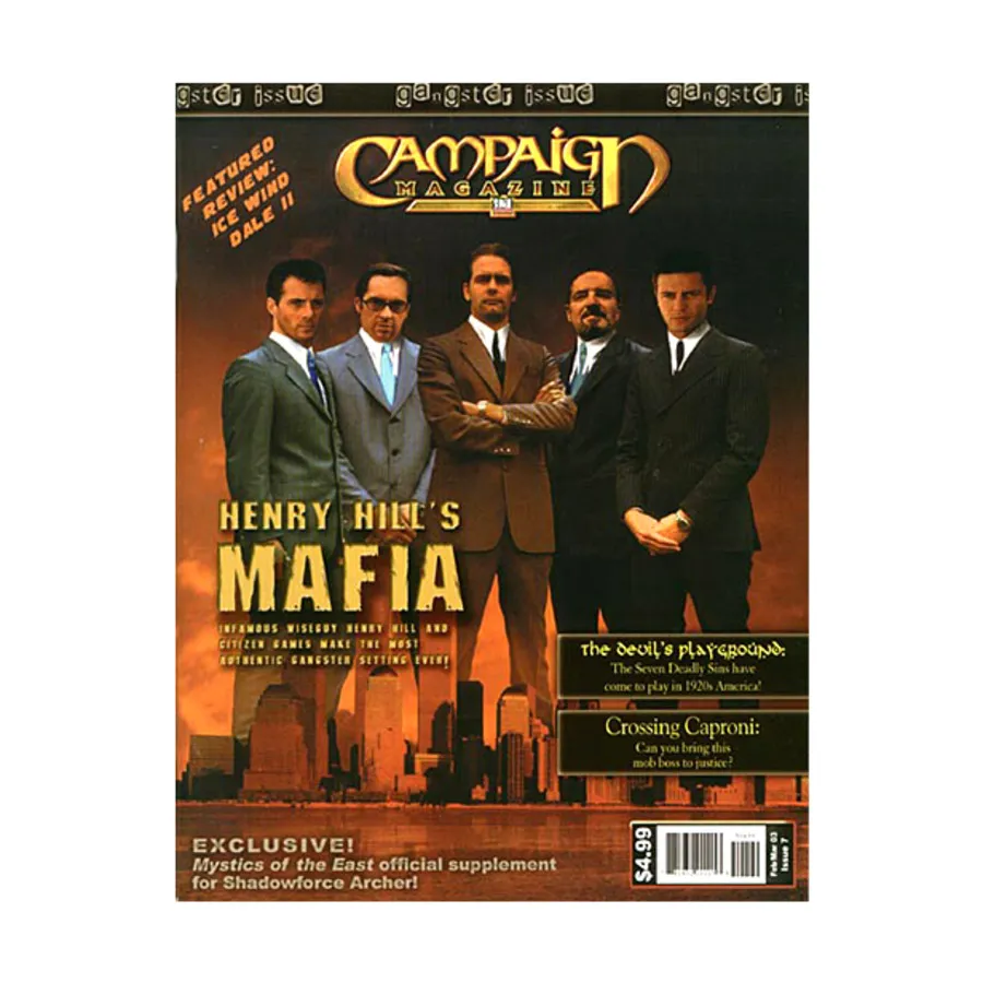 Журнал Campaign Magazine #7 "Henry Hill's Mafia, Shadowforce Archer Supplement", Campaign Magazine (d20)
Журнал Campaign Magazine #7 "Henry Hill's Mafia, Shadowforce Archer Supplement", Campaign Magazine (d20)