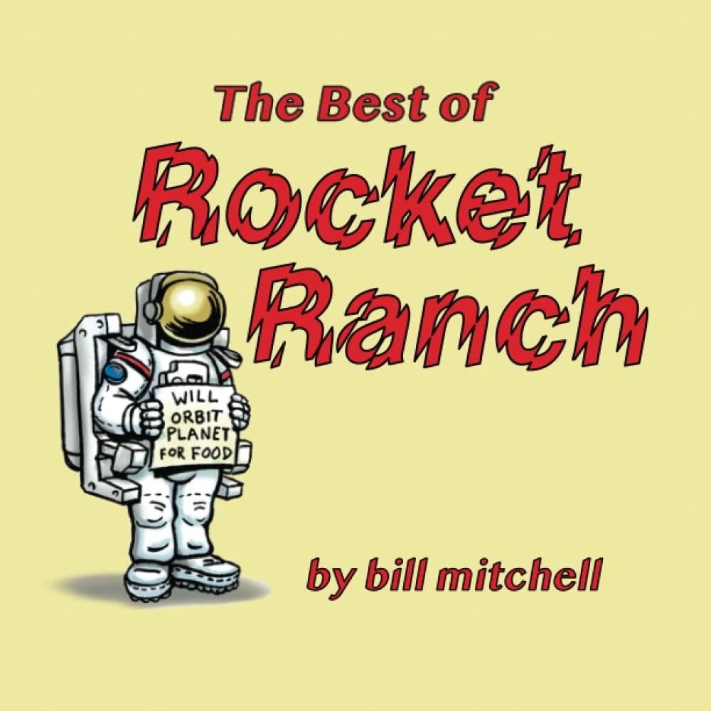 The Best of Rocket Ranch
The Best of Rocket Ranch
