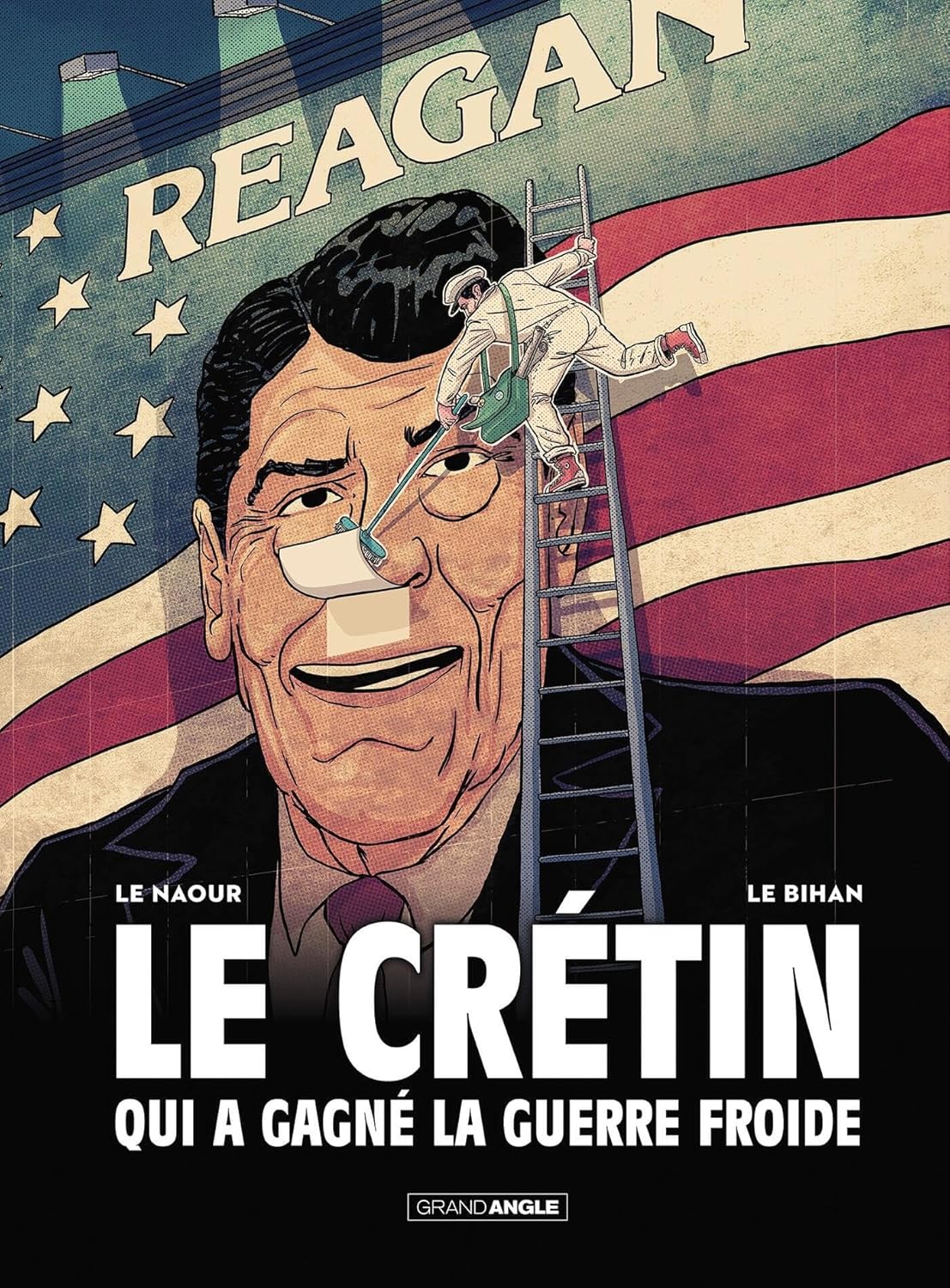 Le Crétin qui a gagné la guerre froide - histoire complète (BAMBOO)
Le Crétin qui a gagné la guerre froide - histoire complète (BAMBOO)