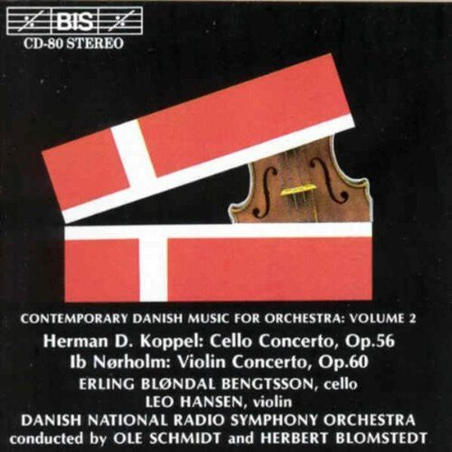 CD диск Koppel / Norholm / Bengtsson / Hansen: Cello Concerto / Violin Concerto
CD диск Koppel / Norholm / Bengtsson / Hansen: Cello Concerto / Violin Concerto