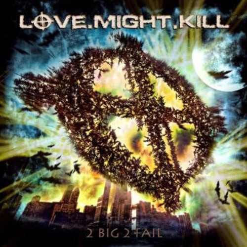 CD диск Love Might Kill: 2 Big 2 Fail
CD диск Love Might Kill: 2 Big 2 Fail
