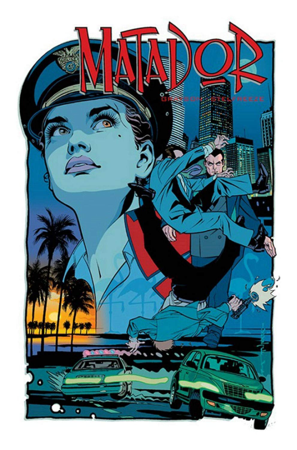 Matador Volume 1 (Image Comics)
Matador Volume 1 (Image Comics)