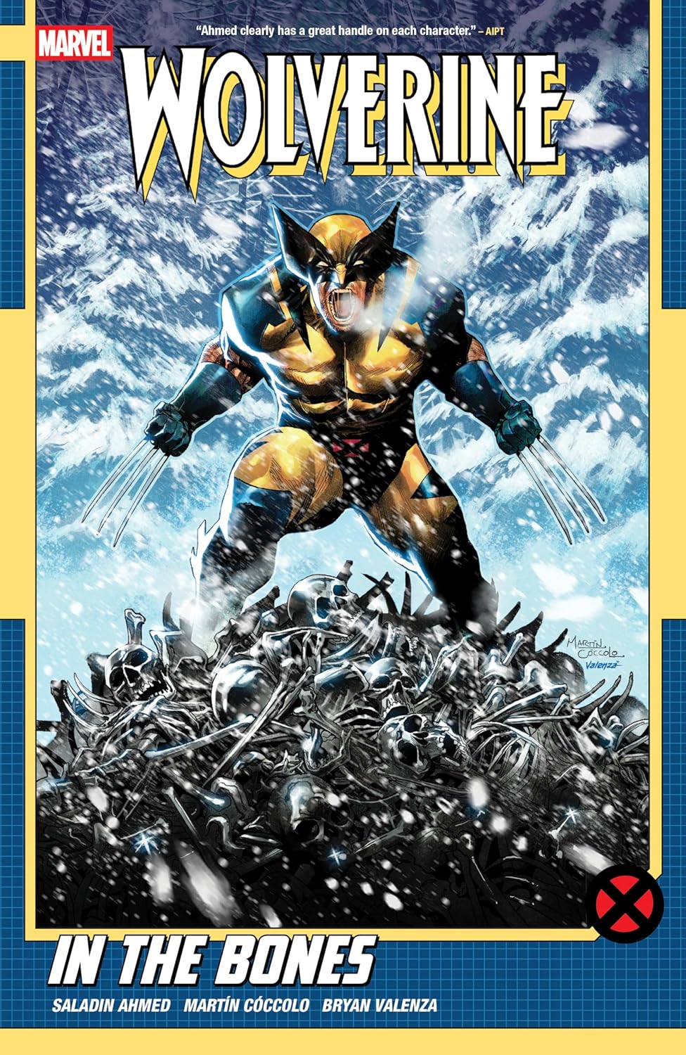 Wolverine by Saladin Ahmed Vol. 1: In The Bones (Marvel Universe)
Wolverine by Saladin Ahmed Vol. 1: In The Bones (Marvel Universe)