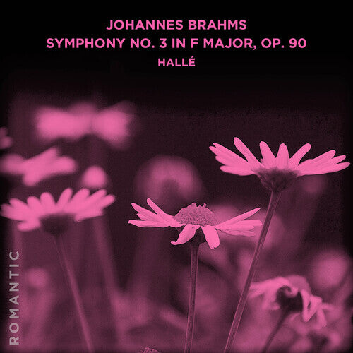 CD диск Halle: Johannes Brahms: Symphony No. 3 in F Major, Op. 90
CD диск Halle: Johannes Brahms: Symphony No. 3 in F Major, Op. 90