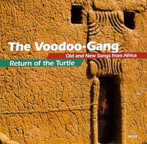 CD диск Voodoo-Gang: Return of Turtle: Old & New Songs from Africa
CD диск Voodoo-Gang: Return of Turtle: Old & New Songs from Africa