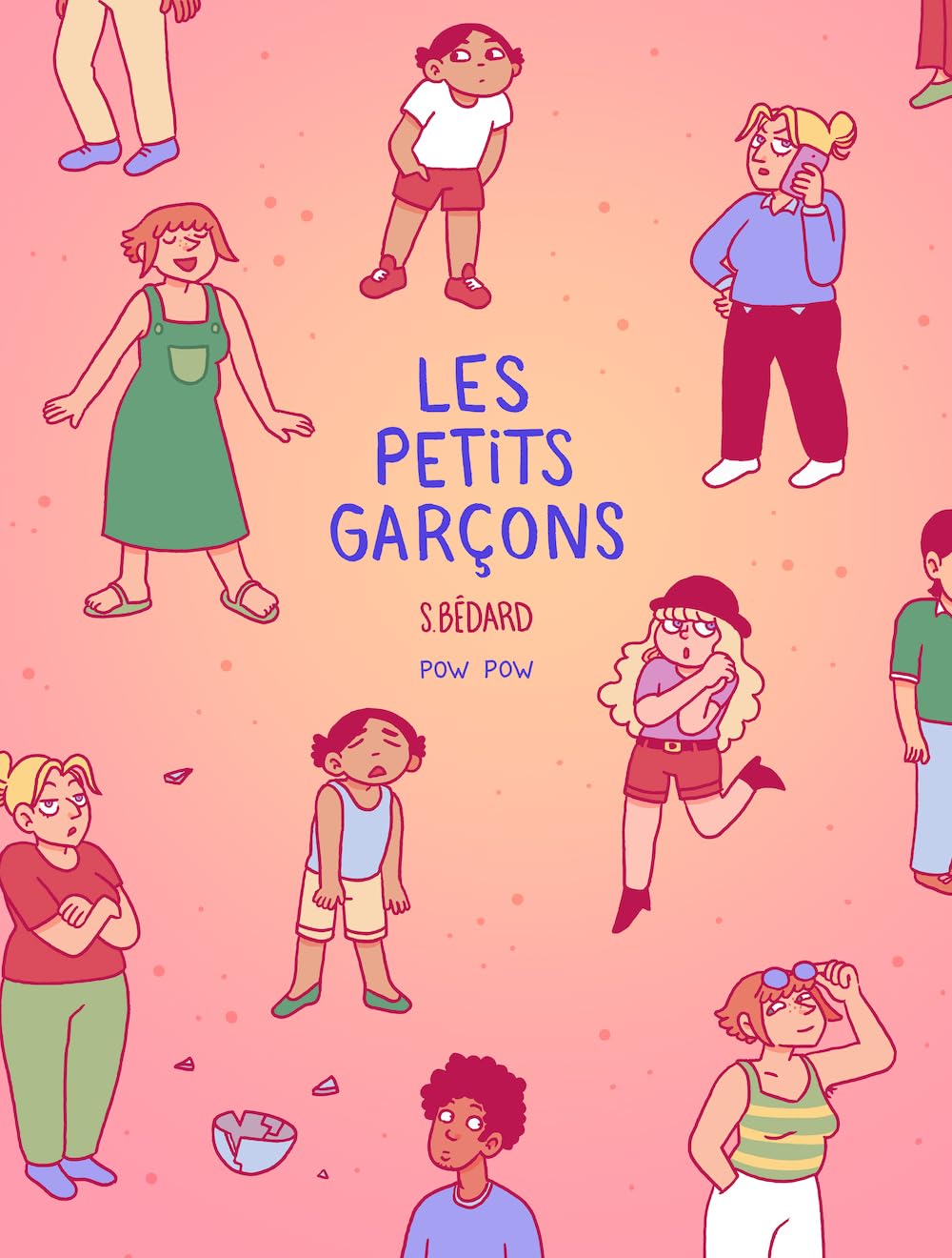 Les petits garçons - Nouvelle Edition (POW POW)
Les petits garçons - Nouvelle Edition (POW POW)