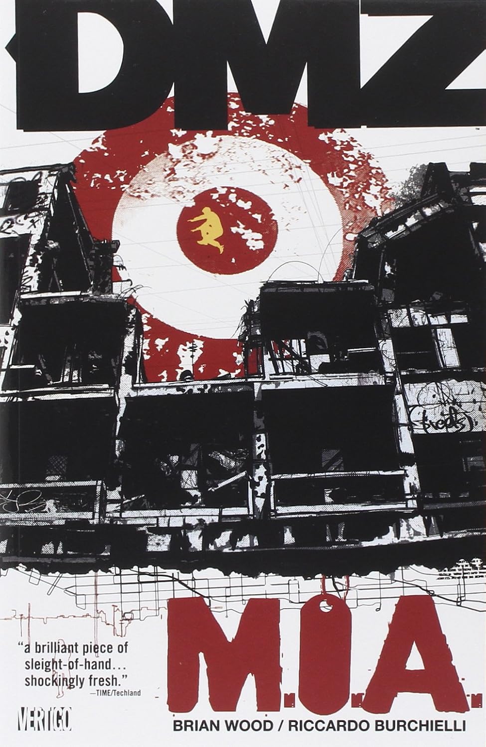 DMZ Vol. 9: M.I.A (Vertigo)
DMZ Vol. 9: M.I.A (Vertigo)