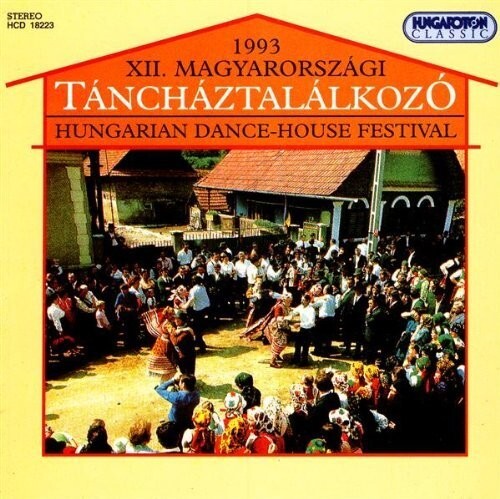 CD диск Hungarian Dance House Festival 1993 / Various: Hungarian Dance House Festival 1993
CD диск Hungarian Dance House Festival 1993 / Various: Hungarian Dance House Festival 1993