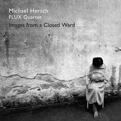 CD диск Hersch: Hersch / Images from a Closed Ward
CD диск Hersch: Hersch / Images from a Closed Ward