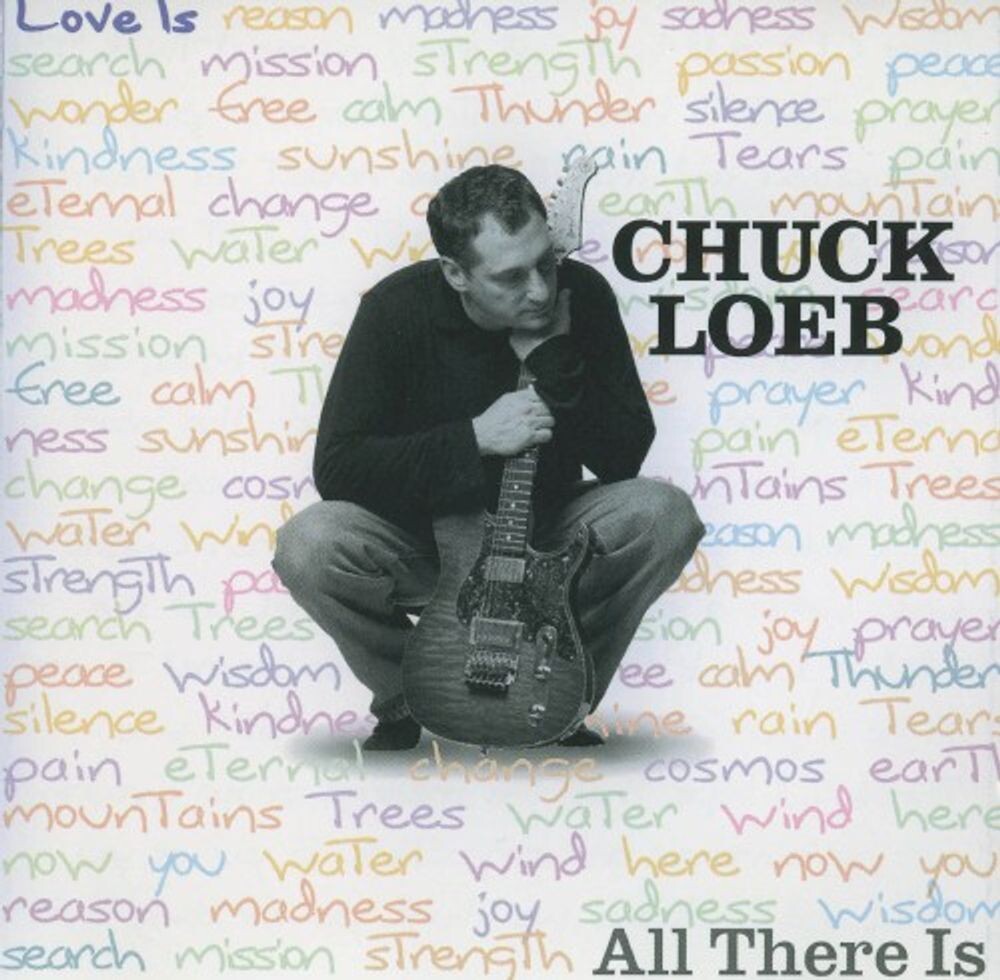Диск CD Love Is All There Is - Chuck Loeb
Диск CD Love Is All There Is - Chuck Loeb