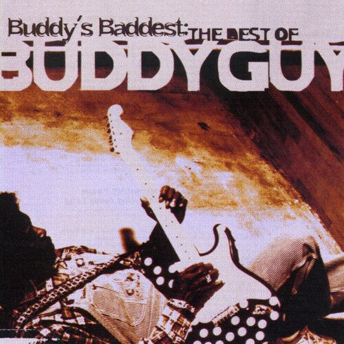 CD диск Guy, Buddy: Buddy's Baddest: Best of Buddy Guy
CD диск Guy, Buddy: Buddy's Baddest: Best of Buddy Guy