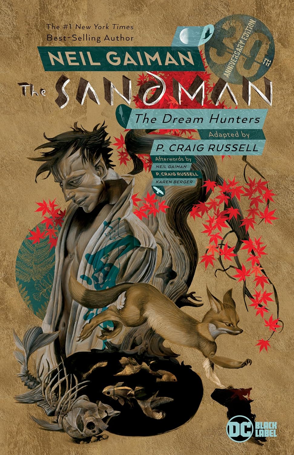 Sandman: Dream Hunters 30th Anniversary Edition (P. Craig Russell) (Vertigo)
Sandman: Dream Hunters 30th Anniversary Edition (P. Craig Russell) (Vertigo)