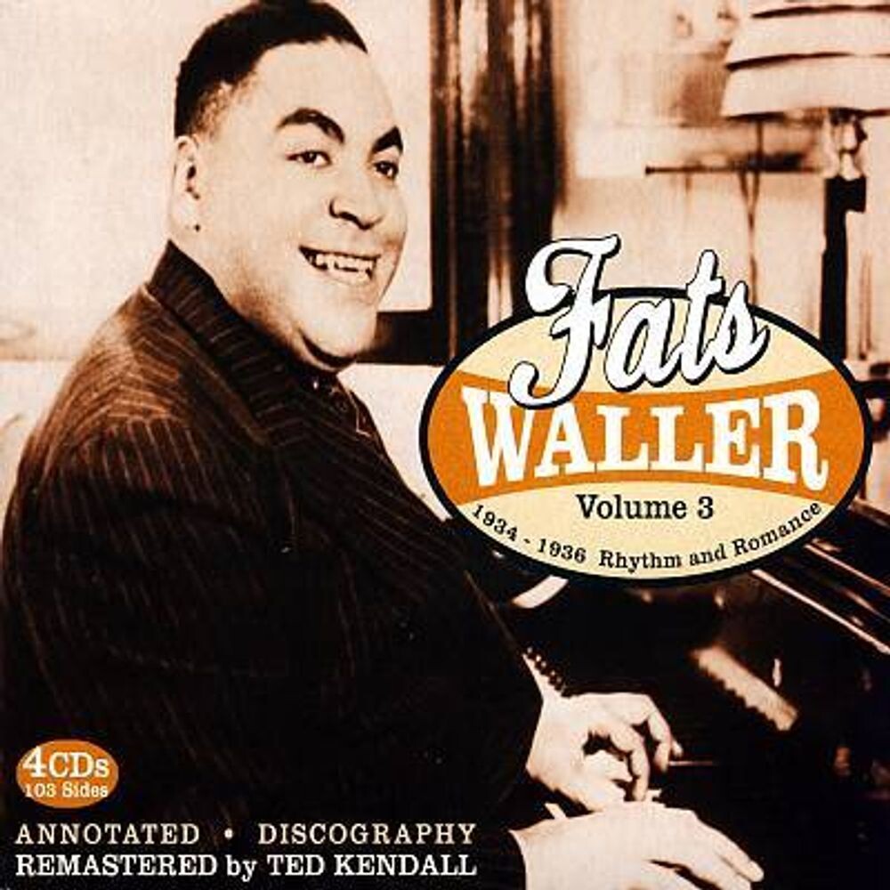Диск CD The Complete Recorded Works, Vol. 3 - Rhythm and Romance:1934-1936 - Fats Waller
Диск CD The Complete Recorded Works, Vol. 3 - Rhythm and Romance:1934-1936 - Fats Waller