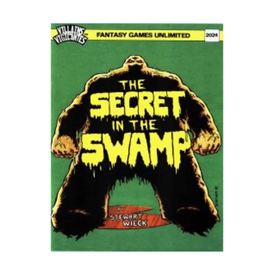 Модуль Secret in the Swamp, Villains & Vigilantes (FGU)
Модуль Secret in the Swamp, Villains & Vigilantes (FGU)