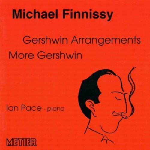 CD диск Finnissy / Pace, Ian: Gershwin Arrangements
CD диск Finnissy / Pace, Ian: Gershwin Arrangements