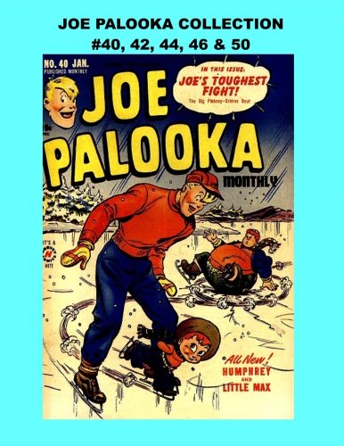 Joe Palooka Collection #40, 42, 44, 46 & 50: America's Favorite Boxer - In the Army! 5 Issues (CreateSpace Independent Publishing Platform)
Joe Palooka Collection #40, 42, 44, 46 & 50: America's Favorite Boxer - In the Army! 5 Issues (CreateSpace Independent Publishing Platform)