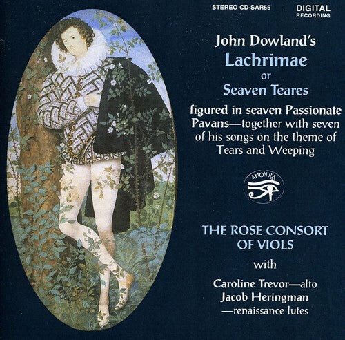 CD диск Dowland / Rose Consort of Viols: Lachrimae: Or Seaven Teares
CD диск Dowland / Rose Consort of Viols: Lachrimae: Or Seaven Teares