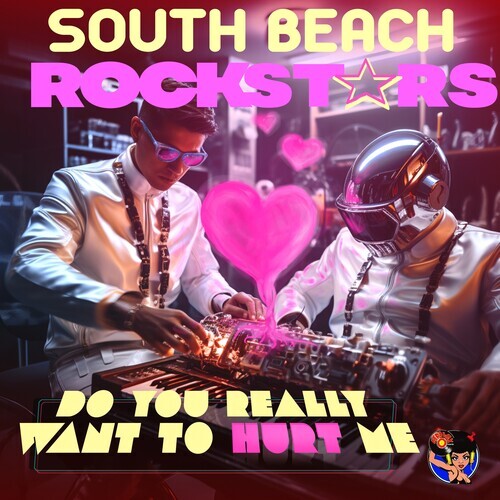 CD диск South Beach Rockstars: Do You Really Want To Hurt Me
CD диск South Beach Rockstars: Do You Really Want To Hurt Me
