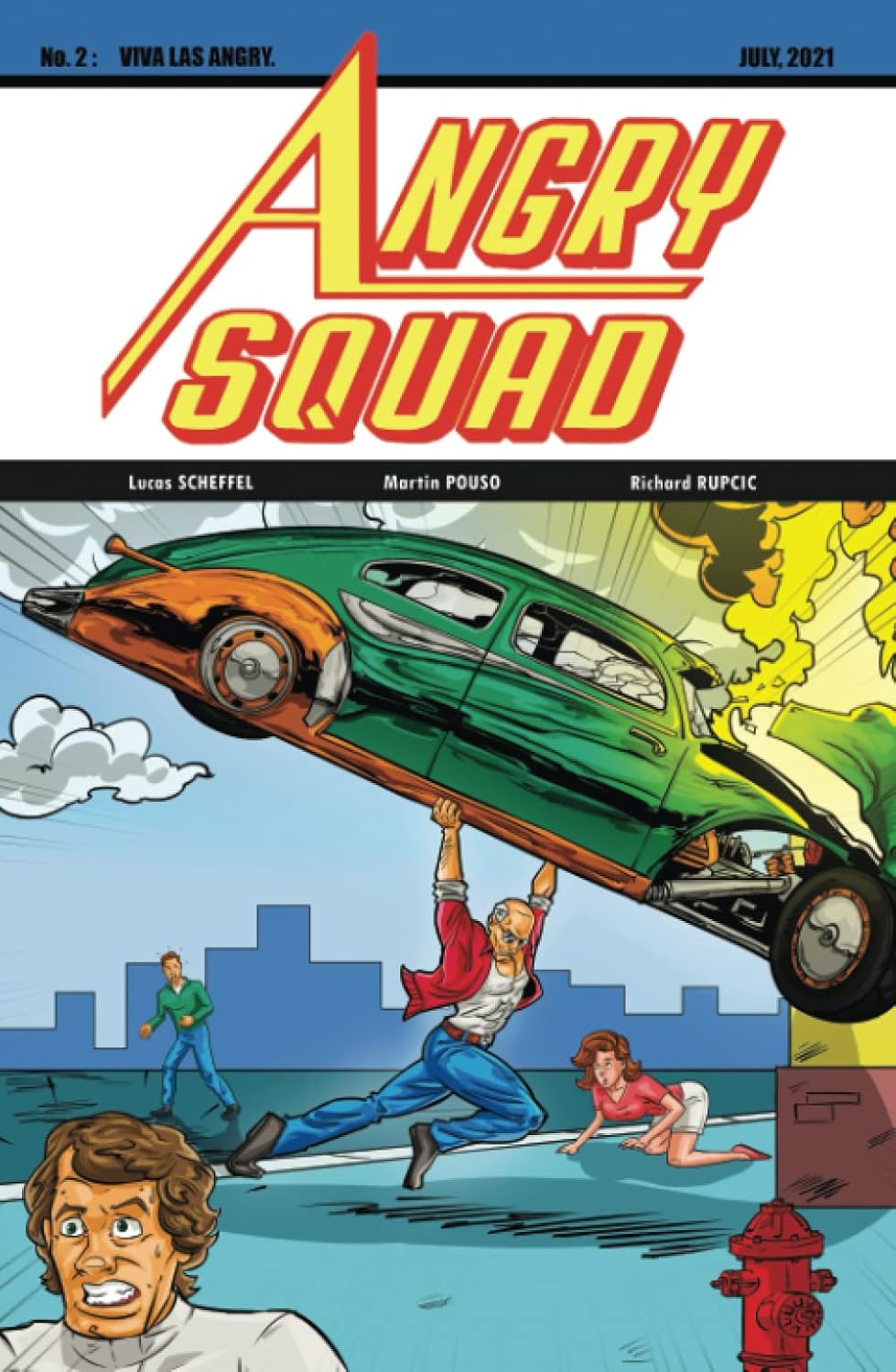 Angry Squad: #2 Viva Las Angry Action Comics #1 Homage Cover (Independently published)
Angry Squad: #2 Viva Las Angry Action Comics #1 Homage Cover (Independently published)