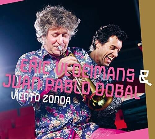 CD диск Vloeimans, Eric / Dobal, Juan Pablo: Viento Zonda
CD диск Vloeimans, Eric / Dobal, Juan Pablo: Viento Zonda