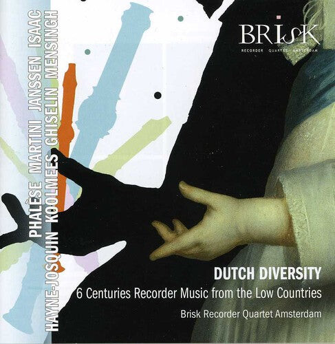 CD диск Banis / Brisk Recorder Qrt Amsterdam: Dutch Diversity: Recorder Music
CD диск Banis / Brisk Recorder Qrt Amsterdam: Dutch Diversity: Recorder Music