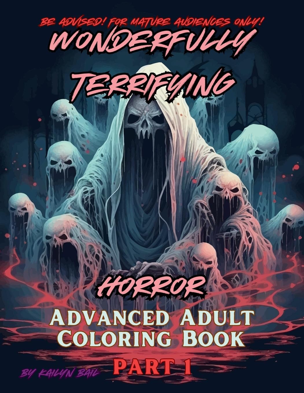 Wonderfully Terrifying Horror Advanced Adult Coloring Book Part 1 (Big Chonk Books)
Wonderfully Terrifying Horror Advanced Adult Coloring Book Part 1 (Big Chonk Books)
