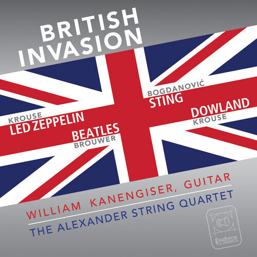 CD диск Bogdanovic / Brouwer / Alexander String Quartet: British Invasion
CD диск Bogdanovic / Brouwer / Alexander String Quartet: British Invasion