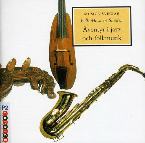 CD диск Musica Sveciae: Adventures in Jazz 4 / Various: Musica Sveciae: Adventures In Jazz and Folklore, Vol. 4
CD диск Musica Sveciae: Adventures in Jazz 4 / Various: Musica Sveciae: Adventures In Jazz and Folklore, Vol. 4
