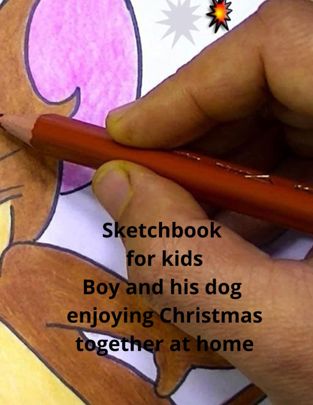 sketchbook notebook kids babies animals enjoying Christmas: 8.5 x 11 inches (17.54 x11.25)inches 130page (Independently published)
sketchbook notebook kids babies animals enjoying Christmas: 8.5 x 11 inches (17.54 x11.25)inches 130page (Independently published)