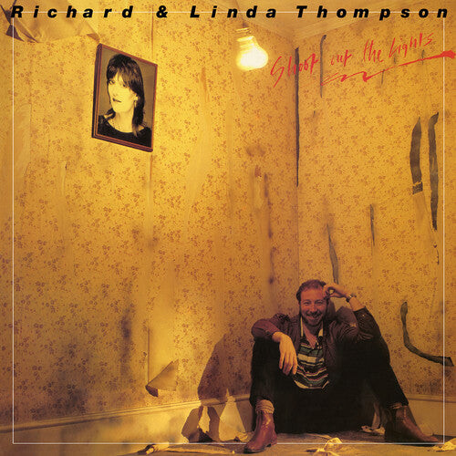 Виниловая пластинка Thompson, Richard & Linda: Shoot Out The Lights
Виниловая пластинка Thompson, Richard & Linda: Shoot Out The Lights