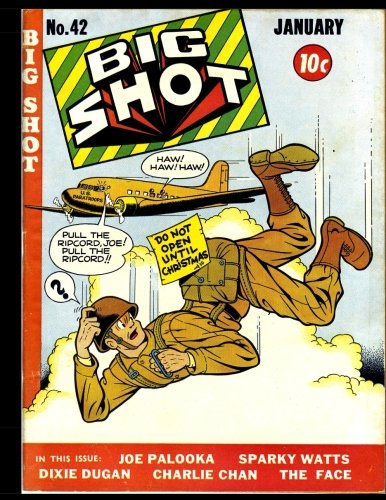 Big Shot Comics #42: Golden Age Humor Comic 1944 (CreateSpace Independent Publishing Platform)
Big Shot Comics #42: Golden Age Humor Comic 1944 (CreateSpace Independent Publishing Platform)