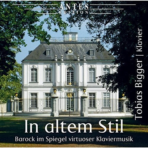 CD диск Bach J.S. / Bigger: In Altem Stil 
CD диск Bach J.S. / Bigger: In Altem Stil