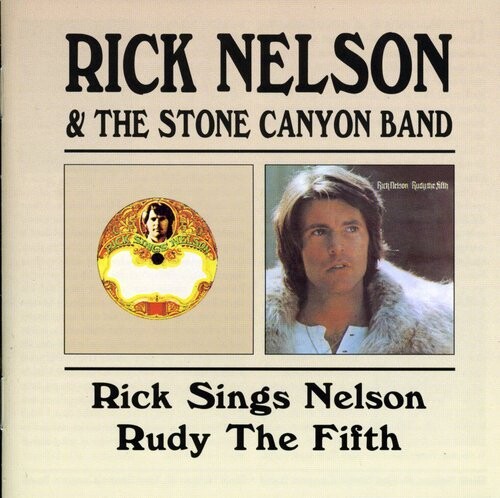 CD диск Nelson, Rick: Rick Sings Nelson/Rudy the Fifth
CD диск Nelson, Rick: Rick Sings Nelson/Rudy the Fifth